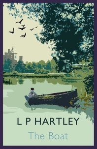 L. P. Hartley - The Boat.