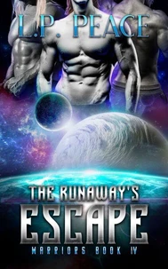 The Runaway's Escape