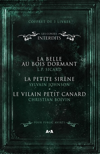 L.P. Sicard et Christian Boivin - Coffret Numérique - 3 livres - Les Contes interdits - La belle au bois dormant - La petite sirène - Le vilain petit canard.