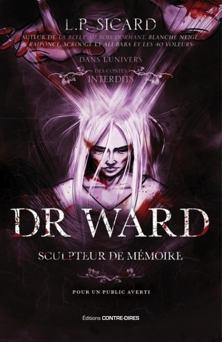 Dr Ward. Sculpteur de mémoire