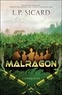 L.-P. Sicard - Malragon Tome 3 : Conquêtes.