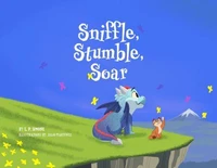 Sniffle, Stumble Soar