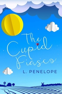  L. Penelope - The Cupid Fiasco - The Cupid Guild, #4.
