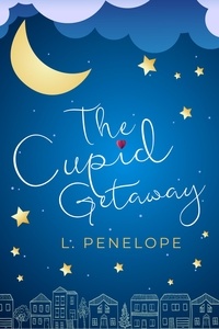 L. Penelope - The Cupid Getaway - The Cupid Guild, #2.