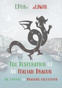 The Desperation of an Italian Dragon