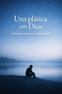 Una plática con Dios