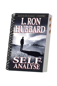 L-Ron Hubbard - Self-analyse - Un ouvrage simple d'auto-assistance composé de tests et de techniques basés sur les découvertes de la Dianétique.