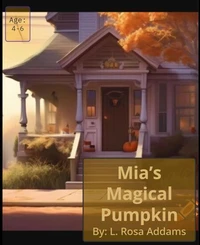 Mia's Magical Pumkin