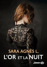 L'Or et la Nuit
