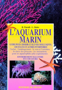 L Senes et R Parodi - L'aquarium marin.