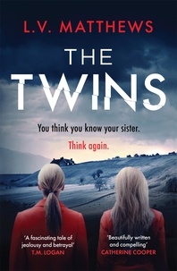 L.V. Matthews - The Twins - The thrilling Richard &amp; Judy Book Club Pick.
