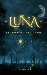 Luna: Shadow of the Moon