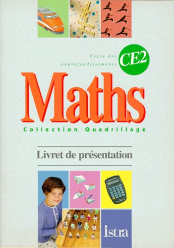 L Valmori et C Faux - Math Ce2. Livret De Presentation.