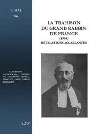 La trahison du grand Rabbin de France, révélations accablantes