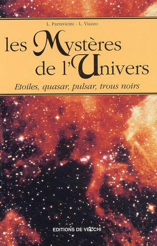 L Viazzo et L Parravicini - Les Mysteres De L'Univers.
