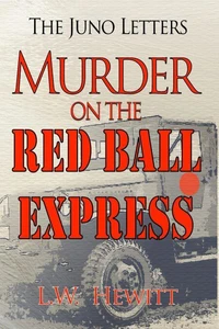 Murder on the Red Ball Express