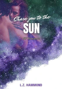 Chase You To the Sun
