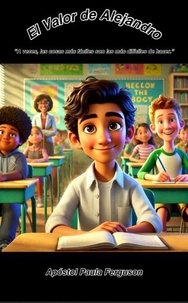 Téléchargez des livres en ligne gratuitement pour ipad EL VALDOR DE ALEJANDRO: “A veces, las cosas más fáciles son las más difíciles de hacer.” en francais par  9798227565723 RTF