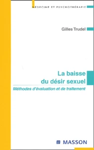 La baisse du désir sexuel