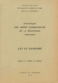 Historique des unités combattantes de la Résistance (1940-1944)