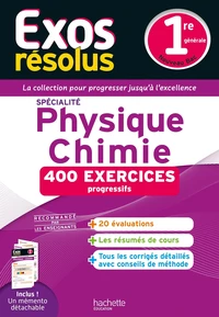 Physique-Chimie 1re Exos résolus