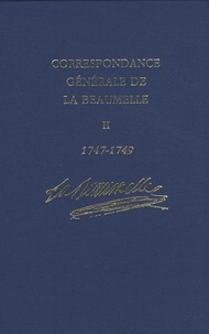 Rhonealpesinfo.fr Correspondance générale de La Beaumelle (1726-1773) - Tome 2, 1747-1749 Image
