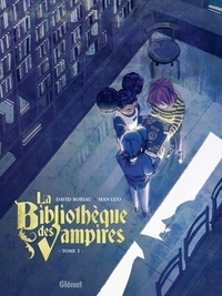 David Boriau - La Bibliothèque des vampires - Tome 01.