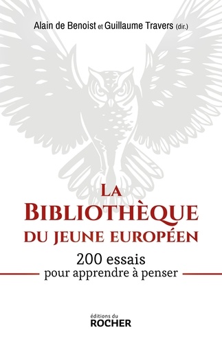 La Bibliothèque du jeune européen. 200 essais pour apprendre à penser