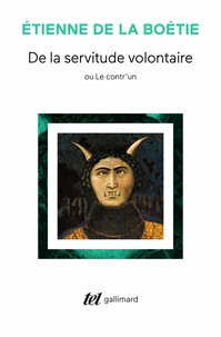 De la servitude volontaire ou Contr'un. suivi de Mémoire touchant l'Édit de janvier 1562