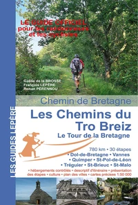 Les chemins du Tro Breiz, le tour de la Bretagne