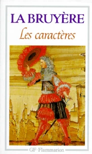 Les Caracteres Ou Les Moeurs De Ce Siecle