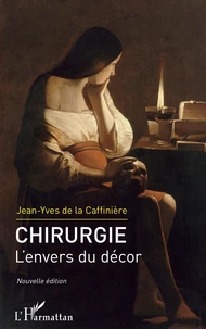 Chirurgie, l'envers du décor