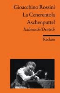 La Cenerentola / Aschenputtel - Italienisch/Deutsch.