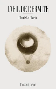 L'oeil de l'ermite