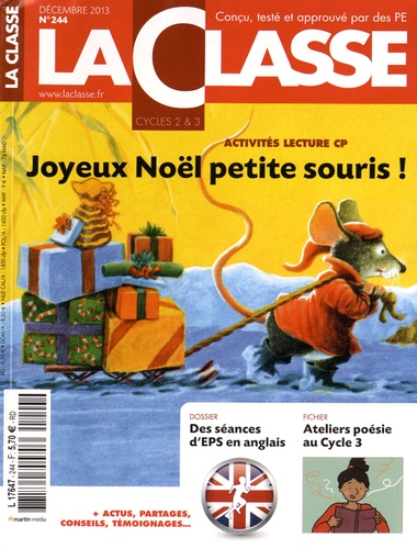 La Classe - Joyeux Noël petite souris ! - Kit pédagogique 2 volumes : album + La Classe maternelle n° 244.