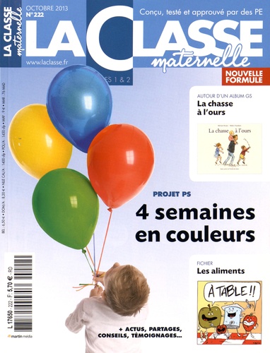 La Classe - La chasse à l'ours - Kit pédagogique 2 volumes : album + La Classe maternelle n° 222.