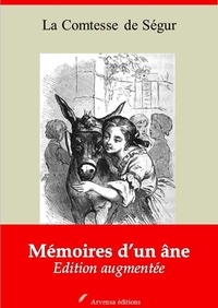 la Comtesse de Ségur - Mémoires d’un âne – suivi d'annexes - Nouvelle édition 2019.