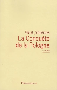 La Conquête de la Pologne