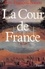 La Cour de France - Occasion