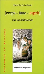 [corps - âme - esprit par un philosophe