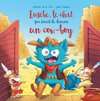 Le chat qui rêvait de devenir un cow-boy