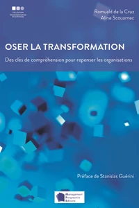 Oser la transformation