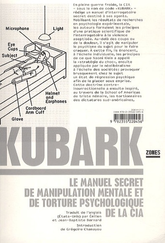  La Découverte - Kubark - Le manuel secret de manipulation mentale et de torture psychologique de la CIA.
