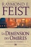 La Dimension des ombres - La Guerre des ténèbres, T2.