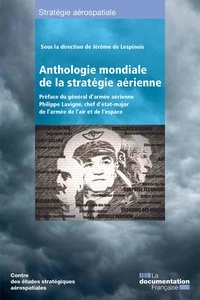  La Documentation Française - Anthologie de la stratégie aérienne.