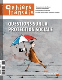  La Documentation Française - Cahiers français N° 399, juillet-août : Questions sur la protection sociale.