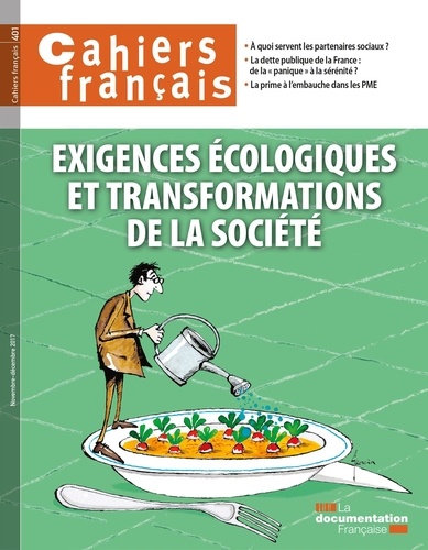  La Documentation Française - Cahiers français N° 401, novembre-déc : Exigences écologiques et transformations de la société.