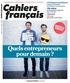  La Documentation Française - Cahiers français N° 403 : Quels entrepreneurs pour demain?.