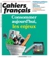  La Documentation Française - Cahiers français N° 417, septembre-oc : Consommer aujourd'hui, les enjeux.