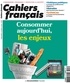  La Documentation Française - Cahiers français N° 417, septembre-octobre 2020 : Consommer aujourd'hui, les enjeux.